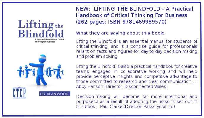 Lifting the Blindfold - A Practical Handbook of Critical Thinking for Business